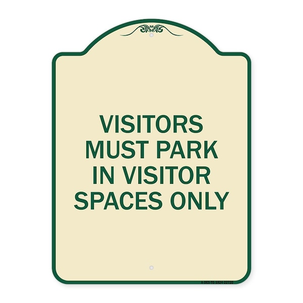 Visitors Parking Visitors Must Park in Visitor Spaces Heavy-Gauge Alum, 24" x 18", TG-1824-22720